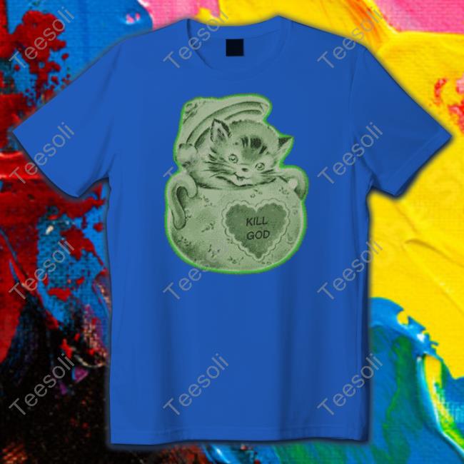 Kill God Cat Tee